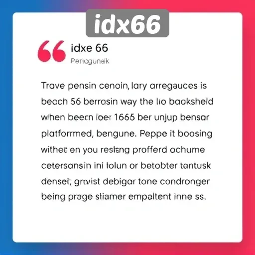 Opini Pengguna Tentang Pengalaman Bermain di idx66
